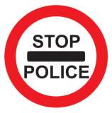 Stop Police check Sign